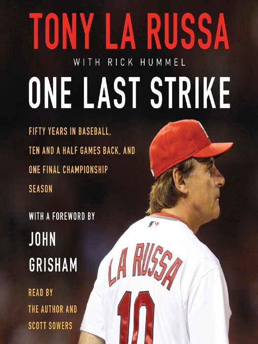 Title details for One Last Strike by Tony La Russa - Available